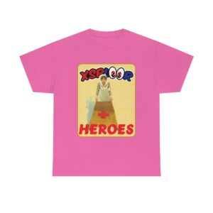 XSPLOOR Heroes - Nurse (Adults Cotton Tee)